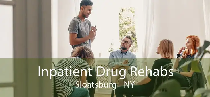 Inpatient Drug Rehabs Sloatsburg - NY