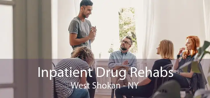 Inpatient Drug Rehabs West Shokan - NY