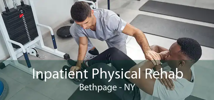 Inpatient Physical Rehab Bethpage - NY