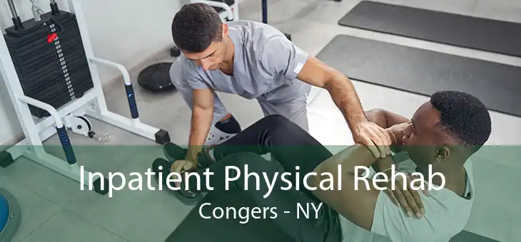 Inpatient Physical Rehab Congers - NY