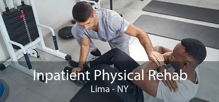 Inpatient Physical Rehab Lima - NY
