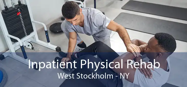 Inpatient Physical Rehab West Stockholm - NY