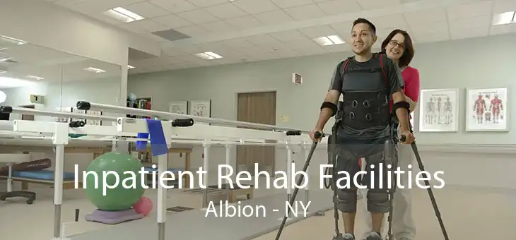 Inpatient Rehab Facilities Albion - NY