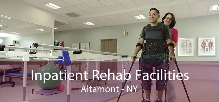 Inpatient Rehab Facilities Altamont - NY