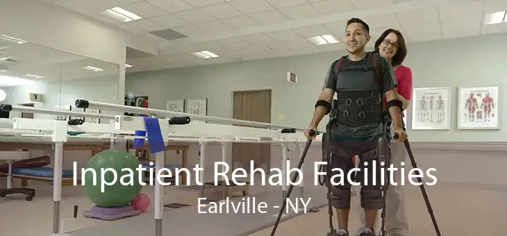 Inpatient Rehab Facilities Earlville - NY