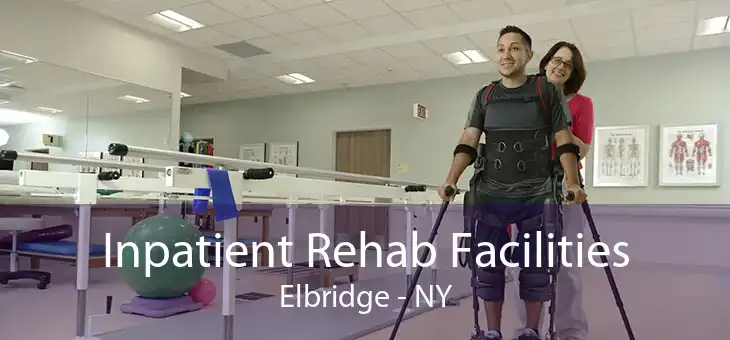 Inpatient Rehab Facilities Elbridge - NY