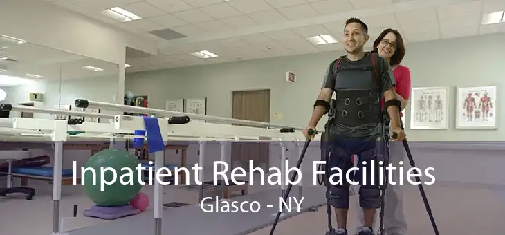 Inpatient Rehab Facilities Glasco - NY