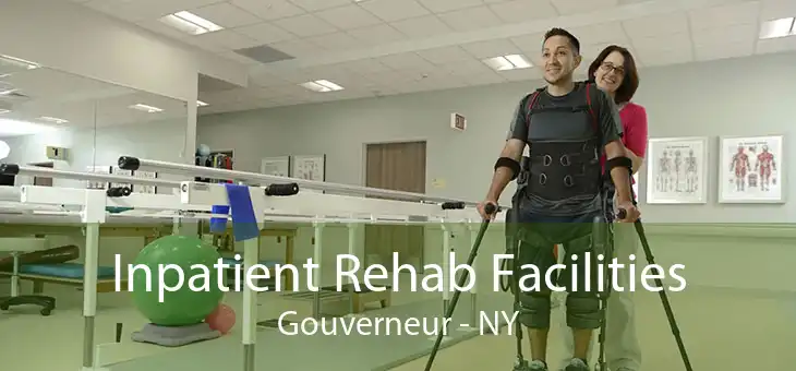 Inpatient Rehab Facilities Gouverneur - NY