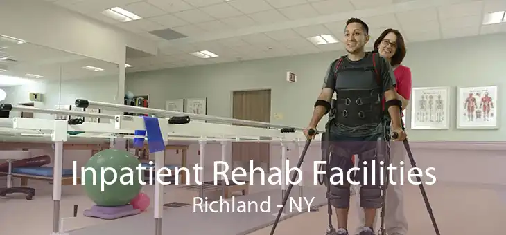 Inpatient Rehab Facilities Richland - NY