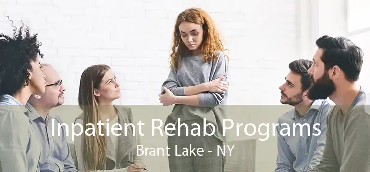Inpatient Rehab Programs Brant Lake - NY