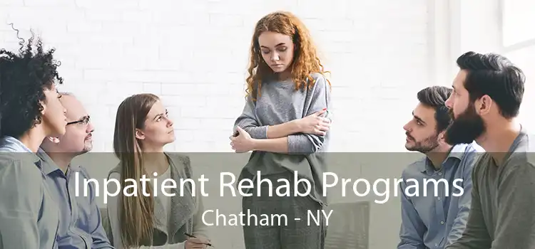 Inpatient Rehab Programs Chatham - NY