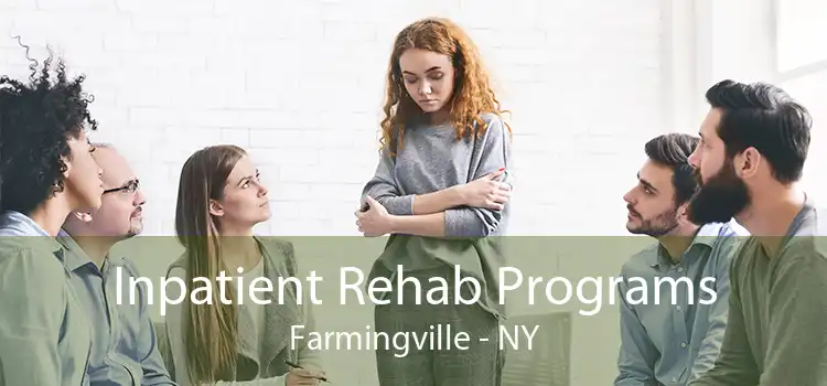 Inpatient Rehab Programs Farmingville - NY