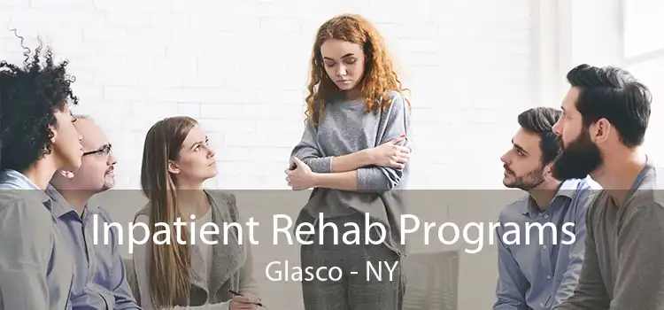 Inpatient Rehab Programs Glasco - NY