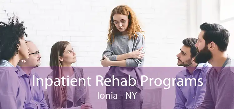 Inpatient Rehab Programs Ionia - NY
