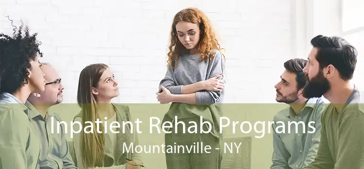 Inpatient Rehab Programs Mountainville - NY