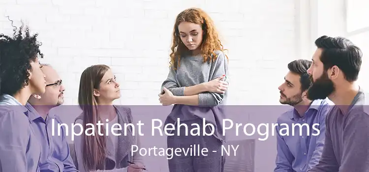 Inpatient Rehab Programs Portageville - NY