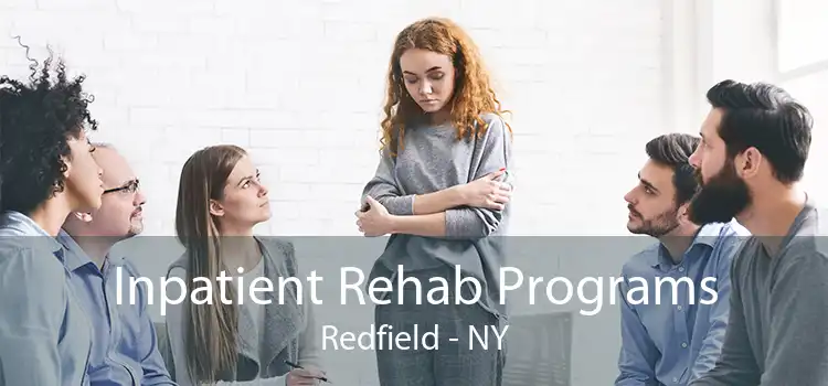 Inpatient Rehab Programs Redfield - NY
