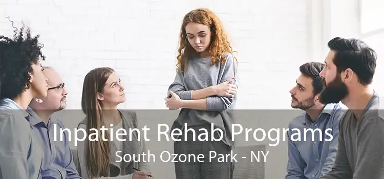 Inpatient Rehab Programs South Ozone Park - NY