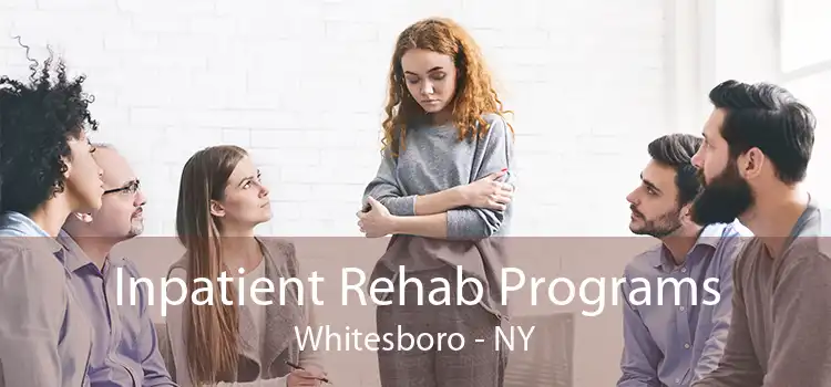 Inpatient Rehab Programs Whitesboro - NY