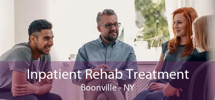 Inpatient Rehab Treatment Boonville - NY