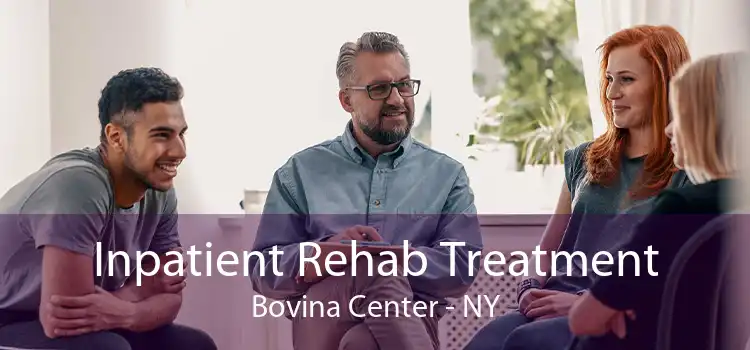 Inpatient Rehab Treatment Bovina Center - NY