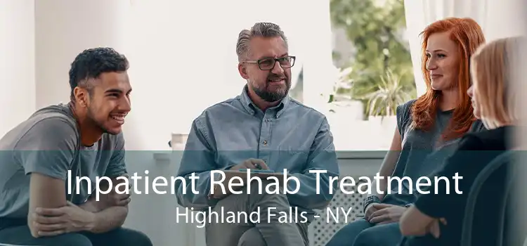 Inpatient Rehab Treatment Highland Falls - NY