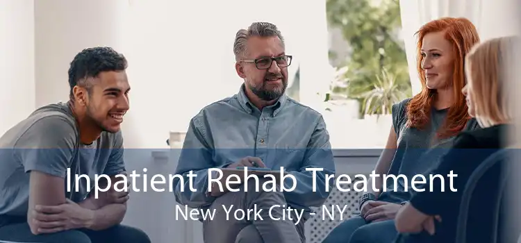 Inpatient Rehab Treatment New York City - NY