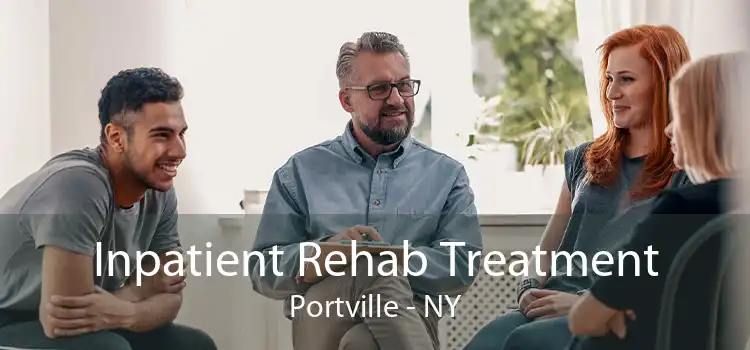 Inpatient Rehab Treatment Portville - NY