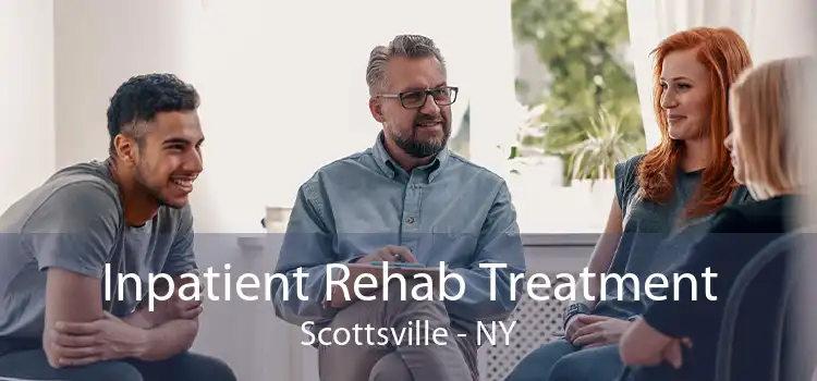 Inpatient Rehab Treatment Scottsville - NY