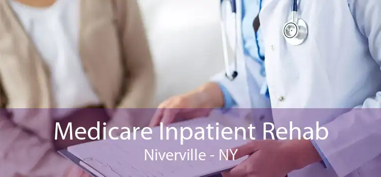 Medicare Inpatient Rehab Niverville - NY