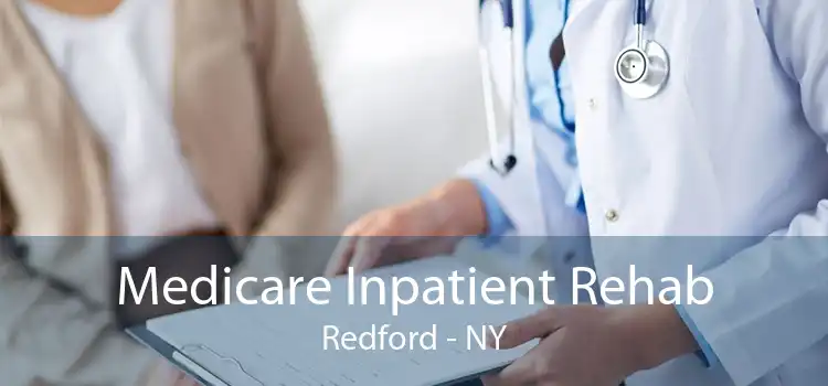 Medicare Inpatient Rehab Redford - NY