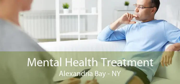 Mental Health Treatment Alexandria Bay - NY