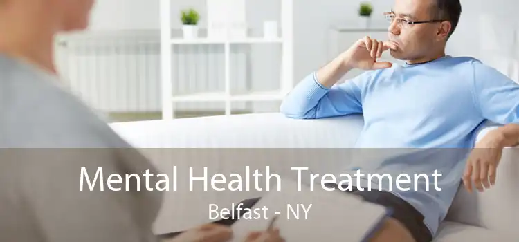 Mental Health Treatment Belfast - NY