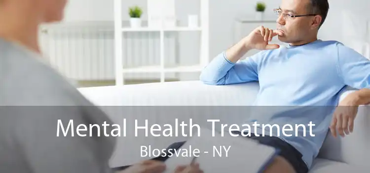 Mental Health Treatment Blossvale - NY