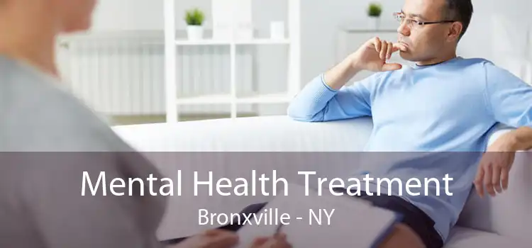 Mental Health Treatment Bronxville - NY