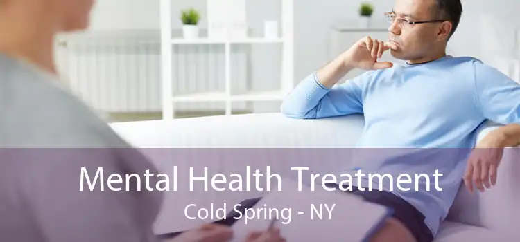 Mental Health Treatment Cold Spring - NY