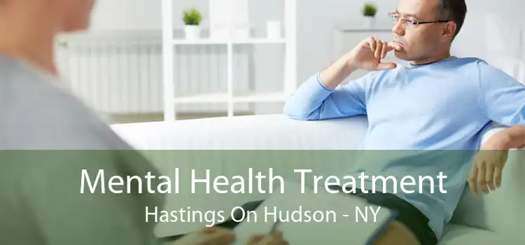 Mental Health Treatment Hastings On Hudson - NY