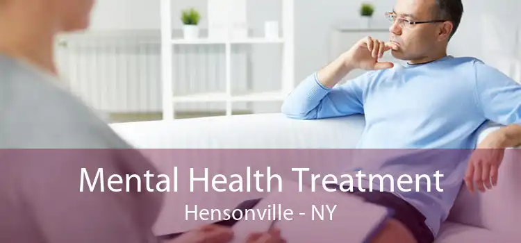 Mental Health Treatment Hensonville - NY