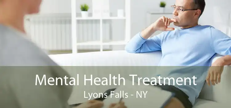 Mental Health Treatment Lyons Falls - NY