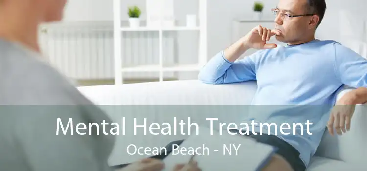 Mental Health Treatment Ocean Beach - NY