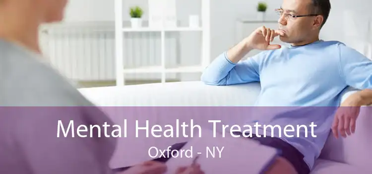 Mental Health Treatment Oxford - NY