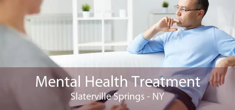 Mental Health Treatment Slaterville Springs - NY