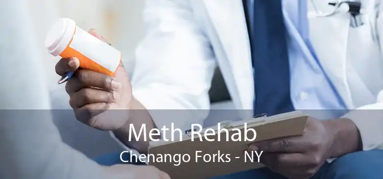 Meth Rehab Chenango Forks - NY