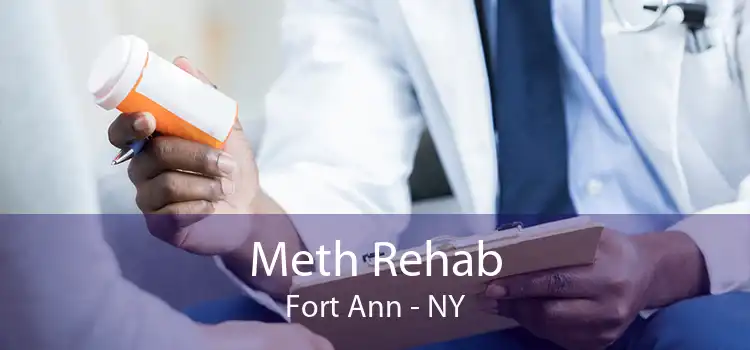 Meth Rehab Fort Ann - NY