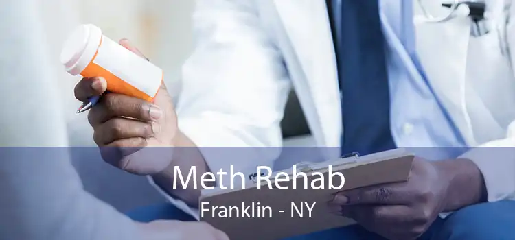 Meth Rehab Franklin - NY