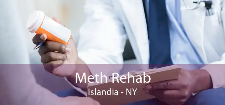 Meth Rehab Islandia - NY