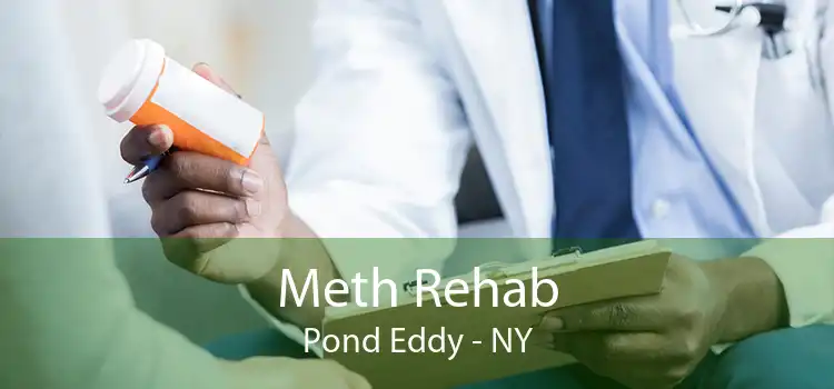 Meth Rehab Pond Eddy - NY