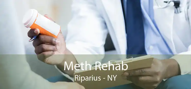 Meth Rehab Riparius - NY