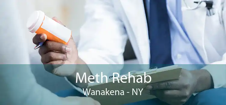 Meth Rehab Wanakena - NY
