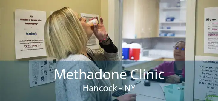 Methadone Clinic Hancock - NY
